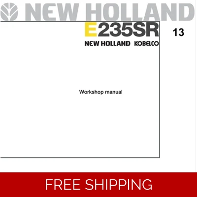 NEW HOLLAND E235SR EXCAVATOR WORKSHOP MANUAL